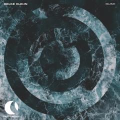 EELKE KLEIJN - RUSH (ORIGINAL MIX)
