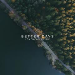 KIDSO & ROBINS - BETTER DAYS