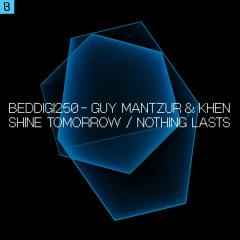 GUY MANTZUR, KHEN - SHİNE TOMORROW