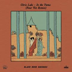 CHRIS LAKE AATIG - IN THE YUMA FOUR TET REMIX