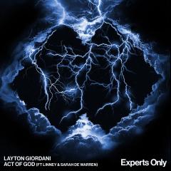 LAYTON GIORDANI - ACT OF GOD (FT. LINNEY & SARAH DE WARREN)