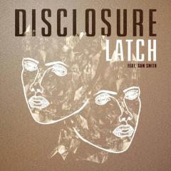 SAM SMITH & DISCLOSURE & JAMIE JONES RMX - LATCH@