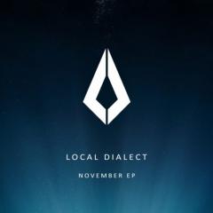 LOCAL DIALECT FEAT TRUE PARTRIDGE - NOVEMBER