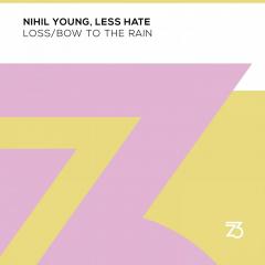 NIHIL YOUNG, LESS HATE - BAFIRISUTI